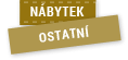 Nábytek a ostatní